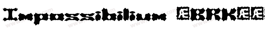Impossibilium (BRK)字体转换